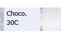 Choco.30C/チョコレイト