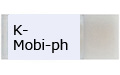 K-Mobi-ph/ケー モバイルフォン（携帯電磁波）